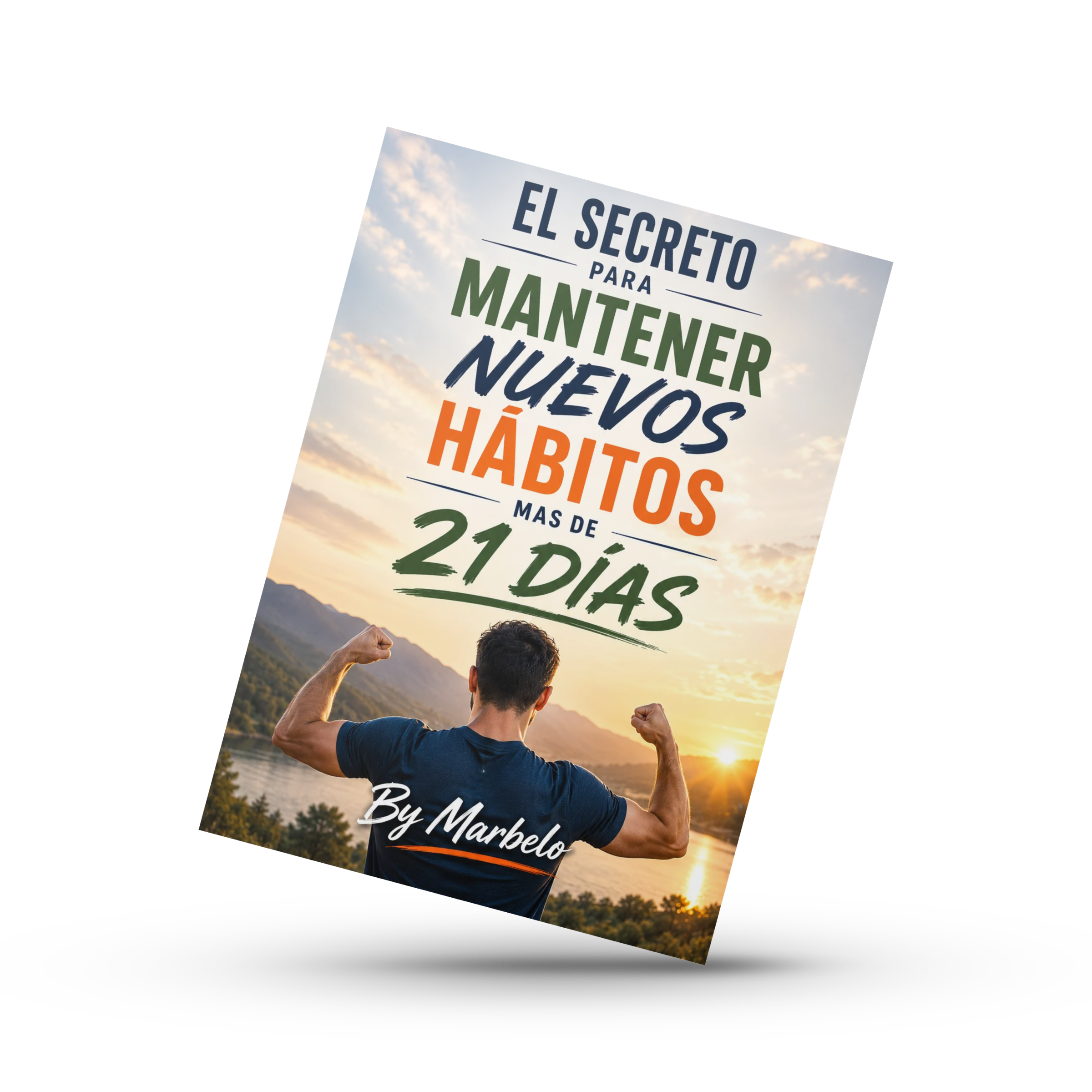 El secreto para mantener nuevos hábitos más de 21 días